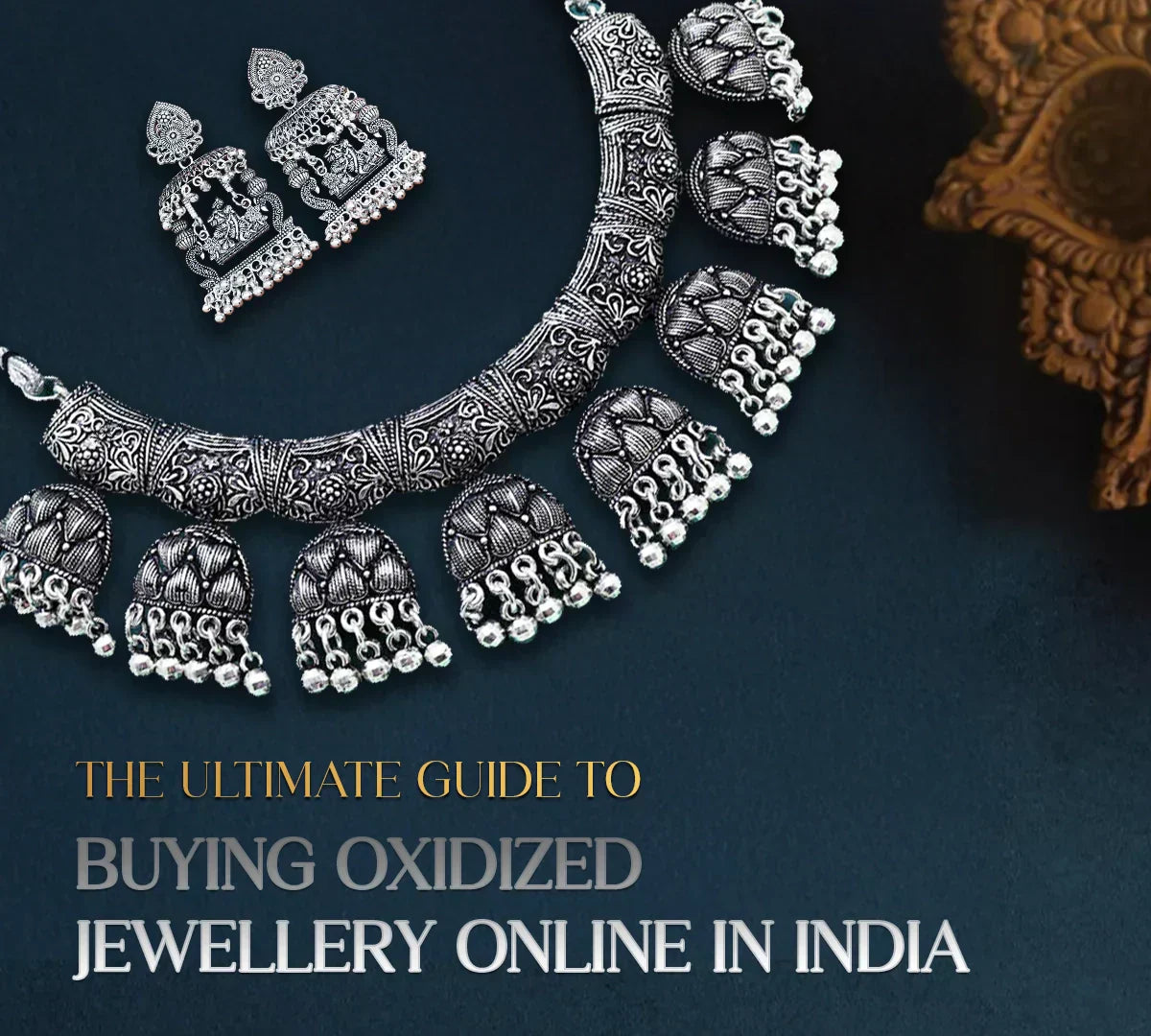 Ultimate Guide to Buying Oxidized Jewellery Online in India